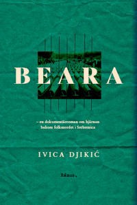 Ladda ner Epub Beara : en dokumentärroman om hjärnan bakom folkmordet i Srebrenica