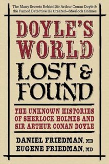[EPUB/PDF] Download Doyle’s World―Lost & Found: The Unknown Histories of Sherlock Holmes and Sir Art