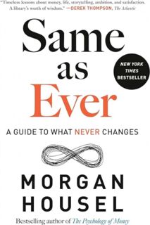 [EPUB/PDF] Download Same as Ever: A Guide to What Never Changes