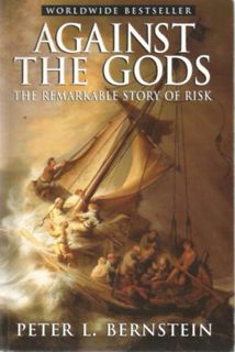 Letöltés [PDF] Against the Gods - The Remarkable Story of Risk ("Szembeszállni az istenekkel - A koc