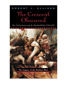 [Books] Download The Crescent Obscured: The United States and the Muslim World, 1776-1815 by  Free