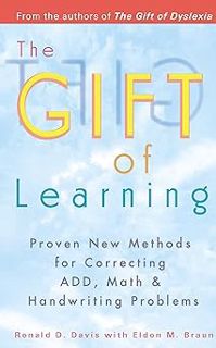 [BEST PDF] Download The Gift of Learning BY: Ronald D. Davis (Author),Eldon M. Braun (Author) +Read