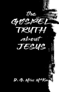 [EPUB/PDF] Download The Gospel Truth about Jesus