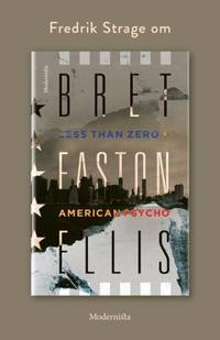 Download PDF Om American Psycho/Less Than Zero av Bret Easton Ellis