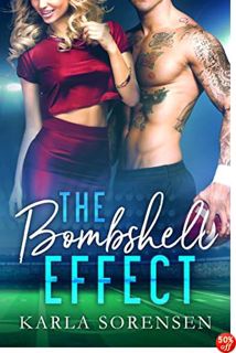 The Bombshell Effect: A single dad sports romance (Washington Wolves Book 1)