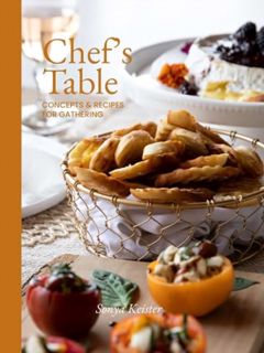 [EPUB/PDF] Download Chef's Table: Concepts and Recipes for Gathering