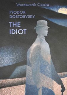 FREE BOOK From [Wattpad.com]: The Idiot (Wordsworth Classics) by