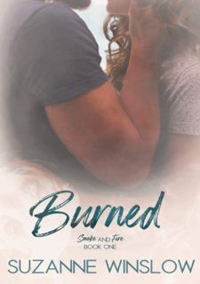 FREE BOOK From [AnyBooks.com]: Burned: Smoke and Fire Series Book 1 by