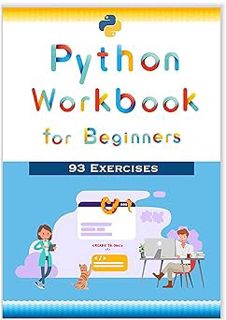 [PDF] Download Python Workbook for Beginners: 93 Coding and Programming Exercises for Software Deve