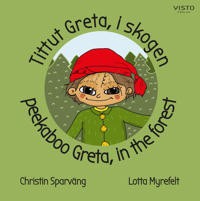 Ladda ner [PDF] Tittut Greta i skogen / Peekaboo Greta in the forest