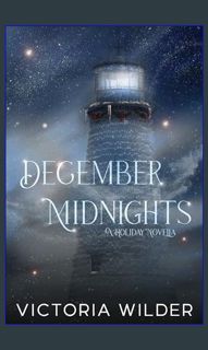 [R.E.A.D P.D.F] 💖 December Midnights: A Holiday Novella     Kindle Edition [EBOOK]