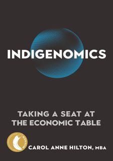 Read Indigenomics: Taking a Seat at the Economic Table by  FREE [PDF]