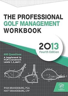 [PDF] Download Professional Golf Management (PGM) Practice Question Workbook: A Supplement to PGM C