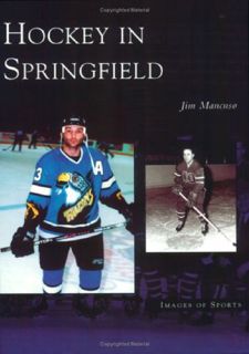Read Hockey in Springfield (MA) (Images of Sports) by  FREE [PDF]