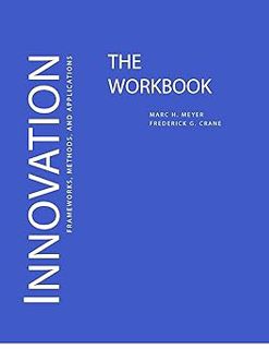 [PDF] Download The Innovation Workbook: Methods and Applications BY: Marc H. Meyer (Author),Frederi