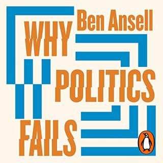 [OpenLibrary] <![[ Why Politics Fails: The Five Traps of the Modern World and How to Escape Them ]