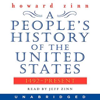 [Libro.fm] <![[ A People's History of the United States ] by Howard Zinn (Author),Jeff Zinn (Narrat