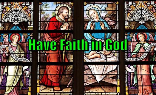 Have Faith in God: A Guide to Spiritual Growth