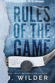 [R.E.A.D P.D.F] ⚡ Rules Of The Game: A College Hockey Romance (Rule Breaker Series Book 2) EBook Rul
