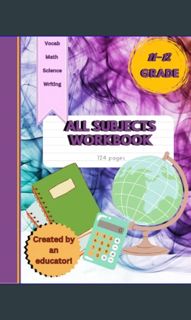 [R.E.A.D P.D.F] 💖 Homeschool Workbook for 11 - 12 Grade: An All-Subject Workbook for 11th Grade