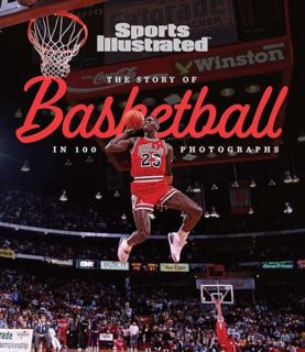 [EPUB/PDF] Download The Story of Basketball In 100 Photographs