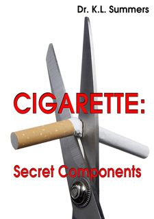 Read Now CIGARETTE: SECRET CONTENTS (DR. SUMMERS' THE SIMPLE GUIDE) Author  FREE [Book]