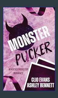 Read Ebook ❤ Monster Pucker: A MMF Monster Hockey Romance     Kindle Edition EBook