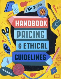[EPUB/PDF] Download Graphic Artists Guild Handbook, 16th Edition: Pricing & Ethical Guidelines
