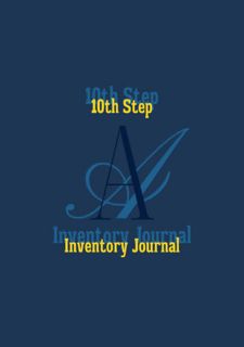 Read Now 10th Step Inventory Journal: Step 10 Nightly Inventory AA Journal For Alcohol Addiction