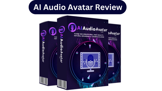 AI Audio Avatar Review - World’s 1st AI Voice Cloning Platform