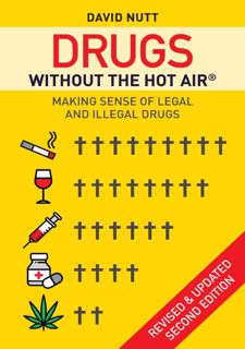 Read Now Drugs without the hot air: Making sense of legal and illegal drugs Author  FREE [Book]