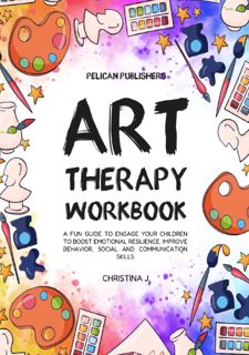 [Ebook] Art Therapy Workbook: A Fun Guide to Engage your Children to
