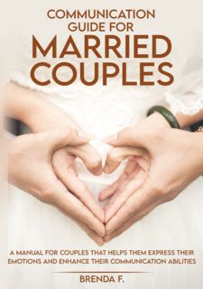 [PDF] DOWNLOAD READ Communication Guide for Married Couples: A