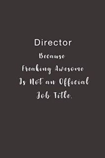 (EPUB)->DOWNLOAD Director Because Freaking Awesome is not an Official Job Title.: Lined notebook EB