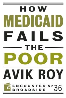 (^PDF/BOOK)->READ How Medicaid Fails the Poor (Encounter Broadsides) [BOOK]