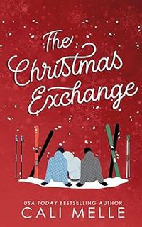 (<E.B.O.O.K.$) 📖 The Christmas Exchange: An MFM Holiday Romance Download Book [PDF] The Christmas E