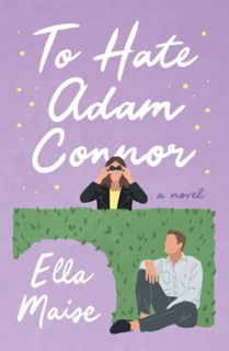 ((Read_[P.D.F])) To Hate Adam Connor BOOK]