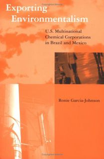 ^^Download_[Epub]^^ Exporting Environmentalism: U.S. Multinational Chemical Corporations in Brazil