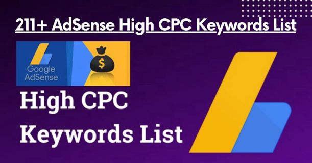 AdSense High CPC Keywords List (2023)