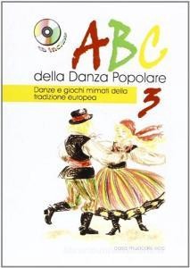 Scarica Epub ABC della danza popolare. Con audiocassetta vol.3
