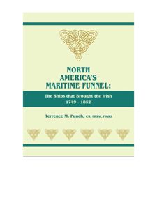 [Download [ebook]] North Americas Maritime Funnel: The Ships That Brought the Irish, 1749-1852 by