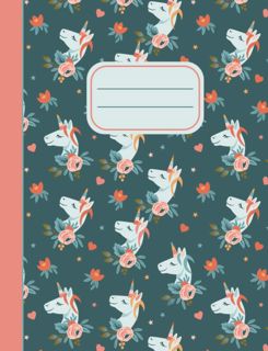 ((Read_EPUB))^^ Composition Notebook  Pretty Floral Unicorn Design Wide Ruled Notebook for Girls