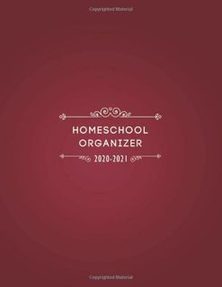 Read_[P.D.F])) Homeschool Organizer 2020-2021  Planner  Record Keeper and Organizer for Homeschool