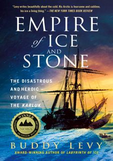 Read Empire of Ice and Stone: The Disastrous and Heroic Voyage of the Karluk by  FREE [PDF]