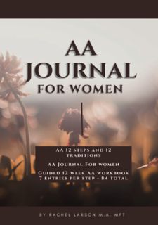 Read AA Journal for Women | AA Workbook 12 Steps | AA 12 Steps and 12 Traditions: 12 Step Workbook A