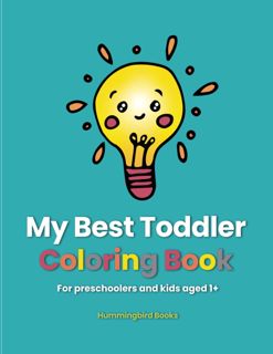 ((Read_[P.D.F])) My Best Toddler Coloring Book  For preschoolers and kids aged 1+ '[Full_Books]'