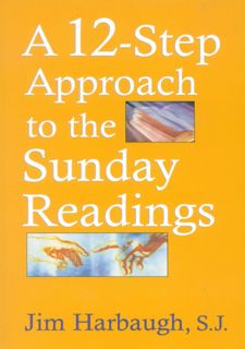 Read A 12-Step Approach to the Sunday Readings Author  FREE *(Book)