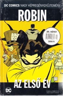 Read Epub Robin- Az elso ev (DC Comics nagy kepregenygyujtemeny 20.)