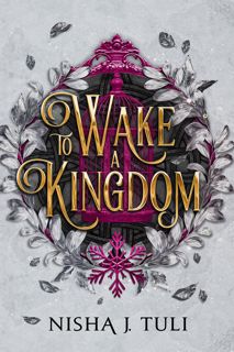 (Read) Download To Wake a Kingdom  a fantasy romance fairy tale retelling