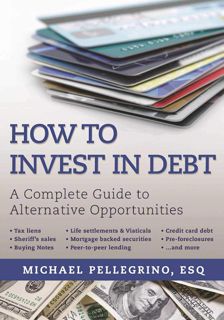 (^PDF/ONLINE)->READ How To Invest in Debt: A Complete Guide to Alternative Opportunities BOOK